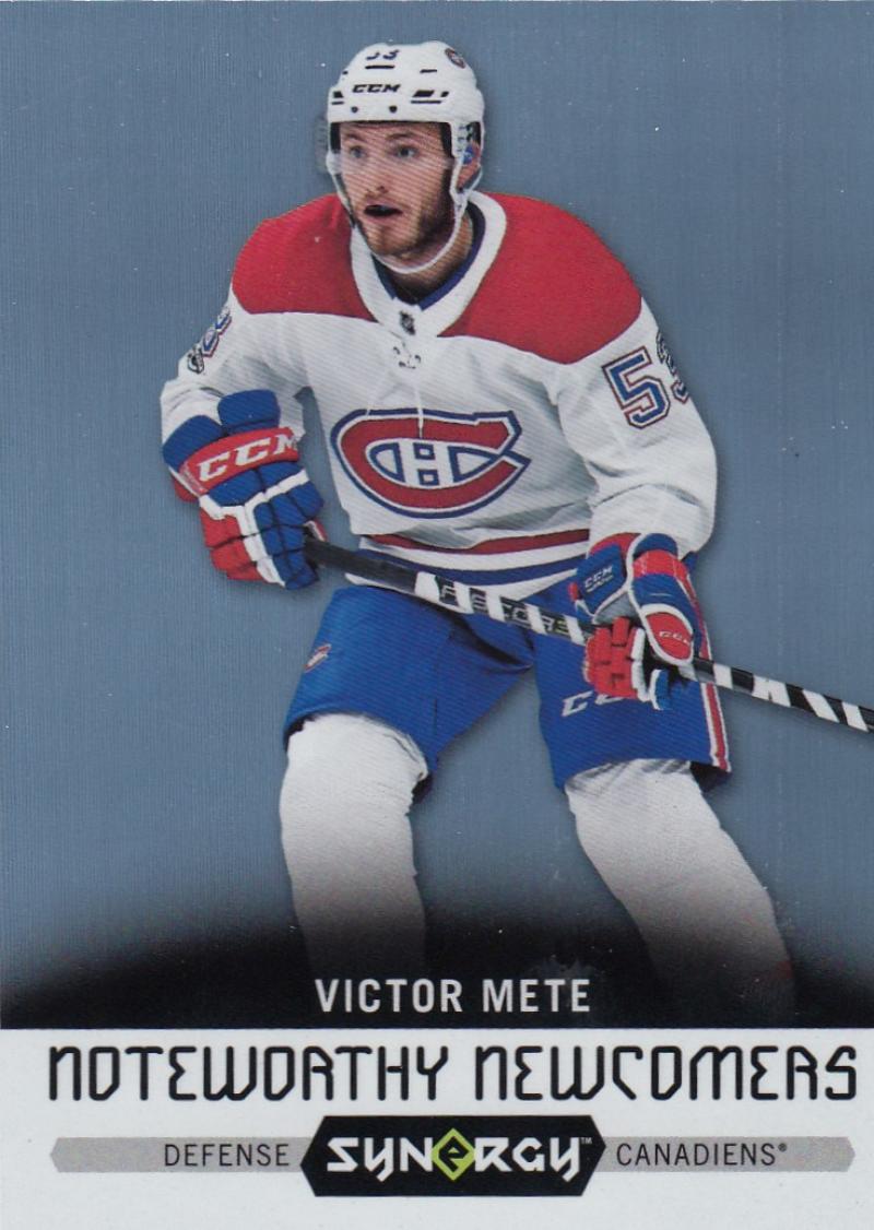 2017-18 Upper Deck Synergy Noteworthy Newcomers Victor Mete #NN-22 NM+ Canadiens